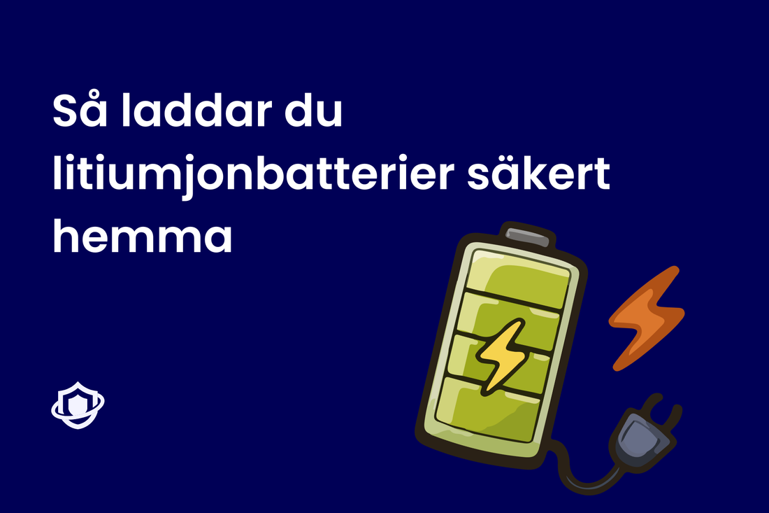 Så laddar du litiumjonbatterier säkert hemma