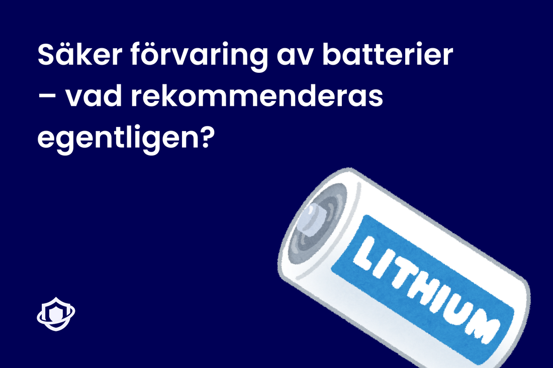 Säker förvaring av batterier – vad rekommenderas egentligen?