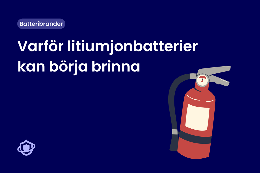 Varför litiumjonbatterier kan börja brinna